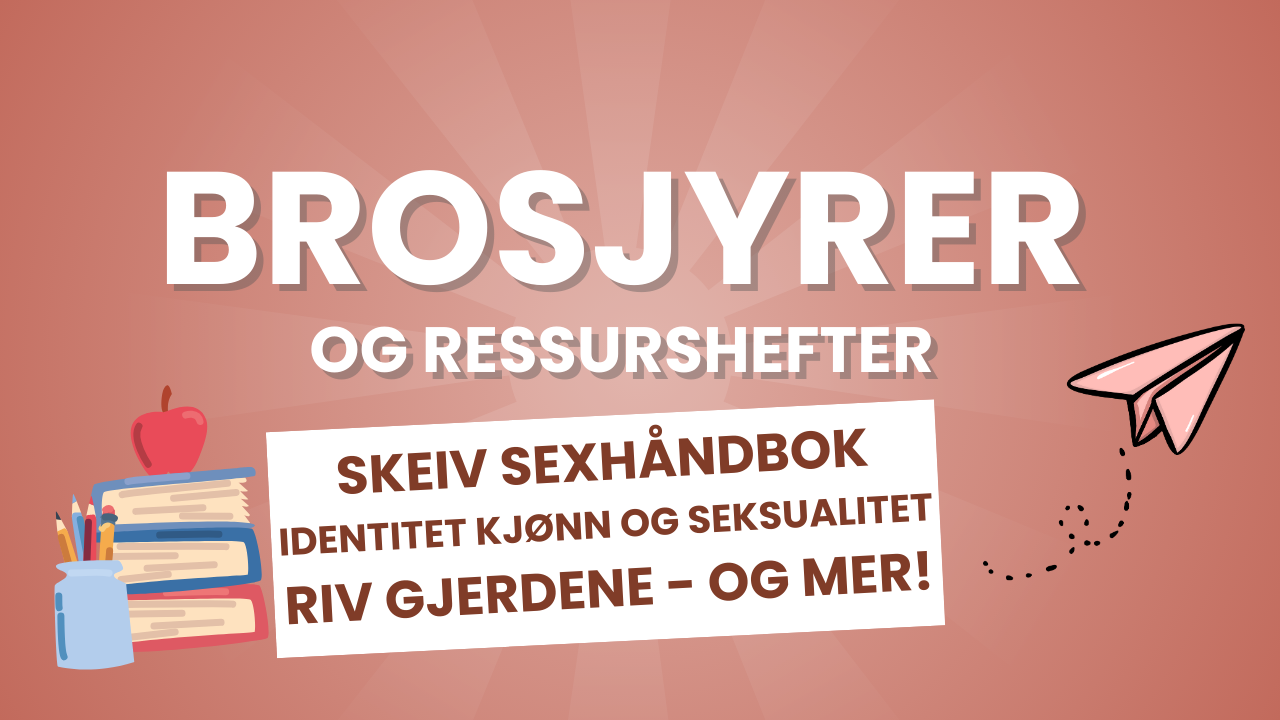 brosjyrer og ressurshefter